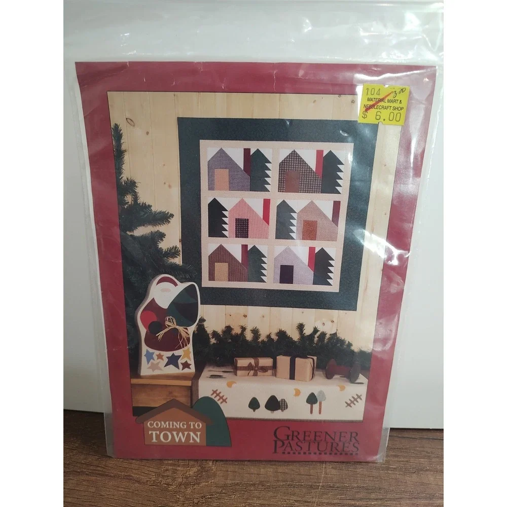 Coming To Town Sewing Quilt Pattern By Greener Pastures 1995 Brand New P21